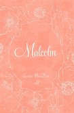 Malcolm (eBook, ePUB)