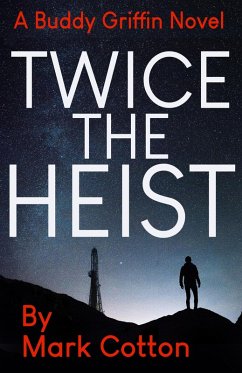 Cover Twice the Heist (eBook, ePUB)
