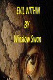 Evil Within by Winslow Swan (eBook, ePUB) Evil Within by Winslow Swan (eBook, ePUB)
