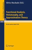 Functional Analysis, Holomorphy, and Approximation Theory (eBook, PDF)