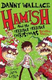 Hamish and the Terrible Terrible Christmas and Other Stories (eBook, ePUB)