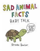 Sad Animal Facts: Baby Talk (eBook, ePUB)