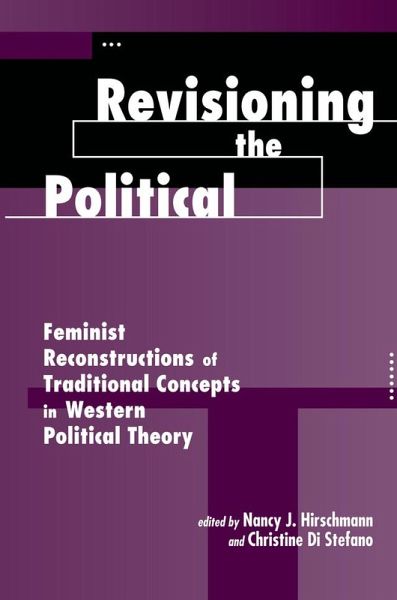Revisioning The Political (eBook, ePUB) Revisioning The Political (eBook, ePUB)