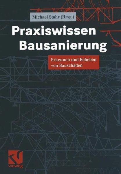 Praxiswissen Bausanierung (eBook, PDF)