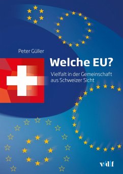 Welche EU? (eBook, PDF) - Güller, Peter