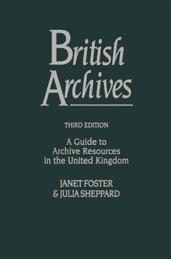 British Archives (eBook, PDF) - Foster, Janet; Sheppard, Julia