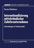 Internationalisierung mittelständischer Zulieferunternehmen (eBook, PDF)