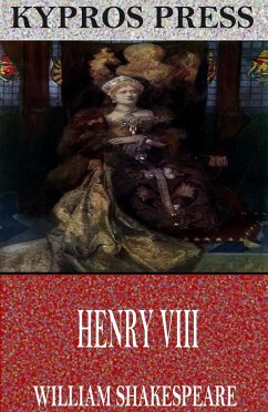 Henry VIII (eBook, ePUB) - Shakespeare, William