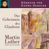 Luther - Das Geheimnis des Glaubens... - Bild 1
