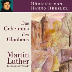 Luther - Das Geheimnis des Glaubens (MP3-Download) - Herzler, Hanno