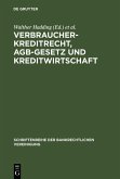 Verbraucherkreditrecht, AGB-Gesetz und Kreditwirtschaft (eBook, PDF)