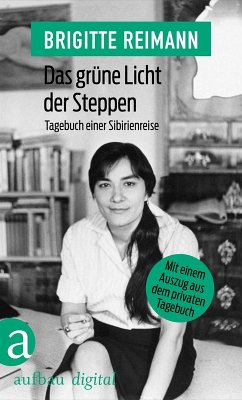 Das grüne Licht der Steppen (eBook, ePUB) - Reimann, Brigitte