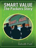 Smart Values - The Packers Story (eBook, ePUB)