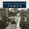 Historic Photos of Tampa (eBook, ePUB) - Bild 1