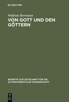 Von Gott und den Göttern (eBook, PDF) - Herrmann, Wolfram