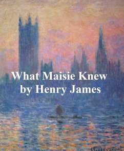 What Daisy Knew (eBook, ePUB) - James, Henry