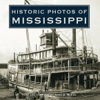 Historic Photos of Mississippi (eBook, ePUB)