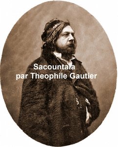 Sacountala (eBook, ePUB) - Gautier, Theophile