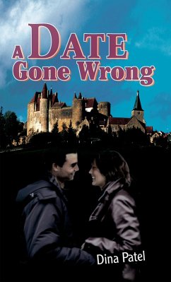 A Date Gone Wrong (eBook, ePUB) A Date Gone Wrong (eBook, ePUB)