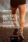 Forrest Decimo Meridio (fixed-layout eBook, ePUB)