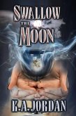 Swallow the Moon (eBook, ePUB)