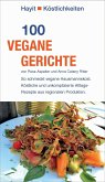 100 vegane Gerichte (eBook, PDF)