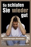 So schlafen Sie wieder gut (eBook, ePUB)