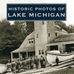 Historic Photos of Lake Michigan (eBook, ePUB)