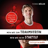Mein Weg zum Traumverein/Mein Weg in die Startelf Mein Weg zum Traumverein/Mein Weg in die Startelf