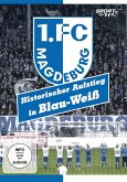 1. FC Magdeburg - Historischer Aufstieg in Blau-Weiß