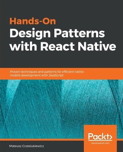 Hands-On Design Patterns with React Native - Grzesiukiewicz, Mateusz