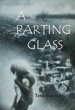 A Parting Glass - Banion, Tess