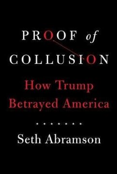 Proof of Collusion - Abramson, Seth