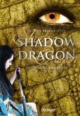 Die wahre Kaiserin / Shadow Dragon Bd.3