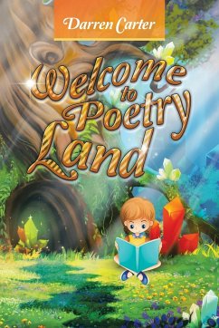 Welcome to Poetry Land - Carter, Darren