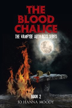 The Blood Chalice - Moody, Jo Hanna