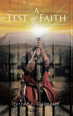 A Test of Faith - Dalmolin, Jerrad L.