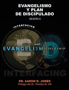 Conectando el Evangelismo y el Discipulado - Jones, Aaron R