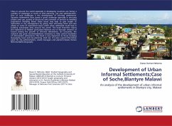 Development of Urban Informal Settlements;Case of Soche,Blantyre Malawi - Nkhoma, Davie Osman