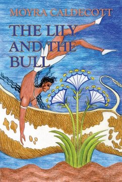 The Lily and the Bull - Caldecott, Moyra