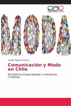 Comunicación y Moda en Chile - Figueroa Gómez, Camila