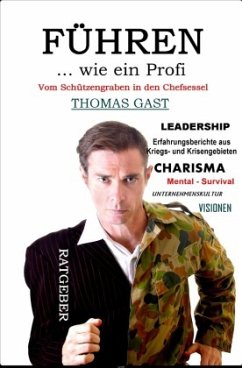 FÜHREN wie ein Profi - Gast, Thomas