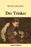 Der Trinker