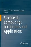 Stochastic Computing: Techniques and Applications