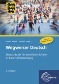 Wegweiser Deutsch, Ausgabe Baden-Württtemberg