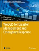 WebGIS for Disaster Management and Emergency Response