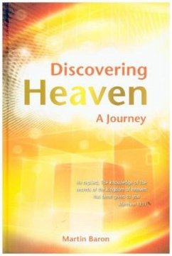 Discovering Heaven - A Journey - Baron, Martin