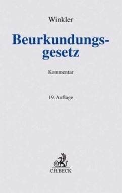 Beurkundungsgesetz (BeurkG), Kommentar - Winkler, Karl