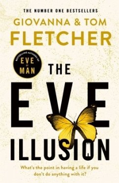 The Eve Illusion - Fletcher, Tom;Fletcher, Giovanna