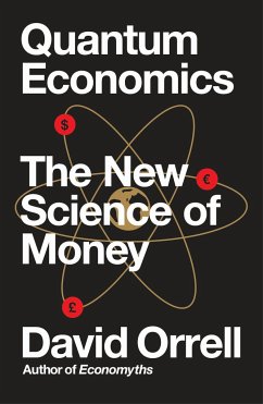 Quantum Economics - Orrell, David